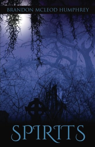 Spirits [Paperback]