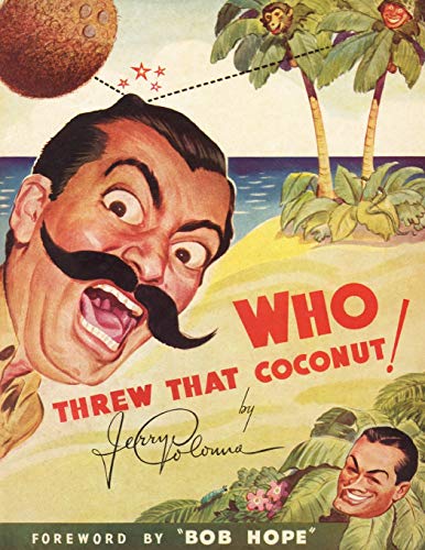 Who Threw That Coconut [Paperback]