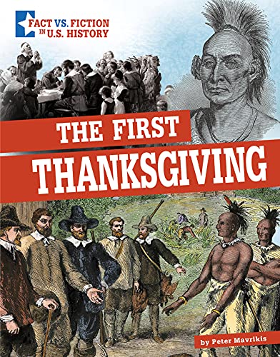 The First Thanksgiving Separating Fact from Fiction [Paperback]
