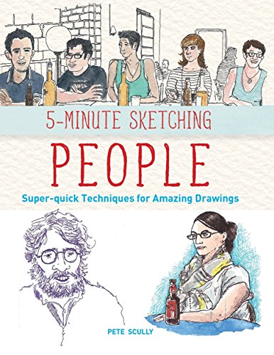 5-Minute Sketching -- People Super-Quick Techniques For Amazing Drawings [Paperback]
