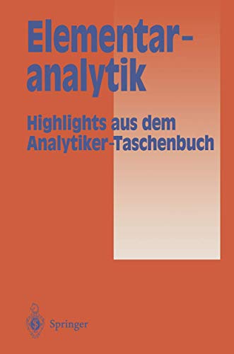 Elementaranalytik Highlights aus dem Analytiker-Taschenbuch [Paperback]
