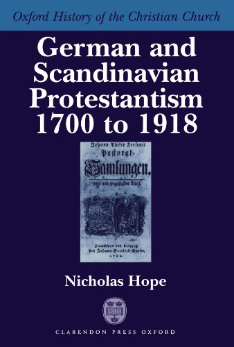 German and Scandinavian Protestantism 1700-1918 [Paperback]