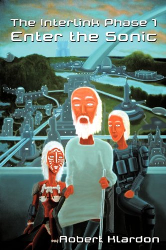 Interlink Phase  Enter the Sonic [Hardcover]