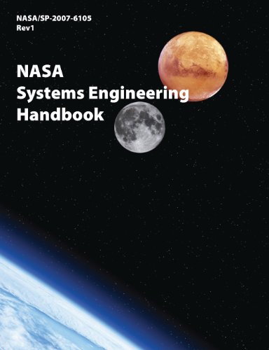 Nasa Systems Engineering Handbook (nasa/sp-2007-6105 Rev1) [Paperback]