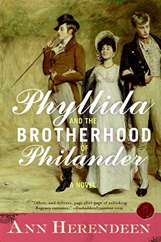 Phyllida and the Brotherhood of Philander A Novel [Paperback]