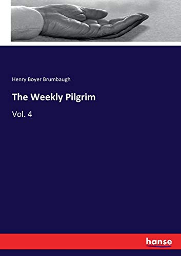 Weekly Pilgrim [Paperback]
