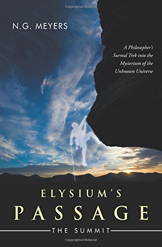 Elysium's Passage  The Summit [Paperback]