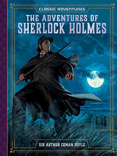 The Adventures of Sherlock Holmes [Hardcover]