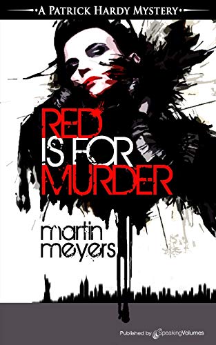 Red Is For Murder (a Patrick Hardy Mystery) [Paperback]