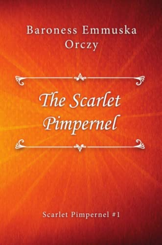 Scarlet Pimpernel [Paperback]