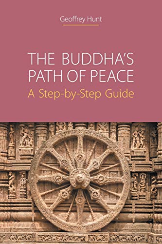 The Buddha's Path of Peace A Step-by-Step Guide [Paperback]