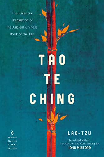 Tao Te Ching: The Essential Translation of the Ancient Chinese Book of the Tao ( [Paperback]
