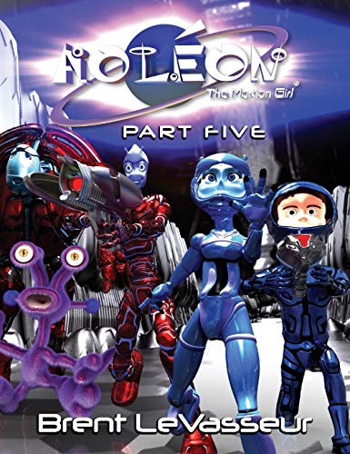 Aoleon The Martian Girl Science Fiction Saga - Part 5 The Great Pyramid Of Cydo [Hardcover]