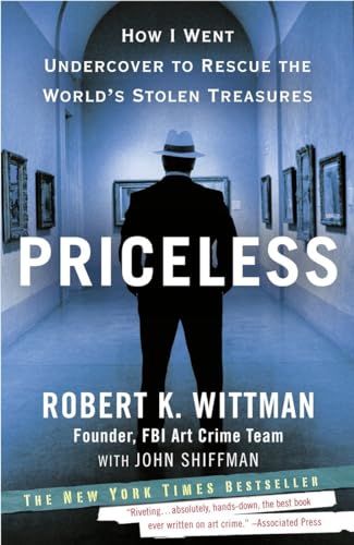 Priceless How I Went Undercover to Rescue the World's Stolen Treasures [Paperback]