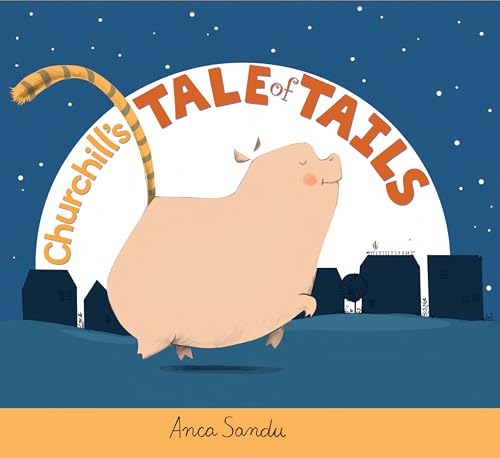 Churchill's Tale of Tails [Paperback]