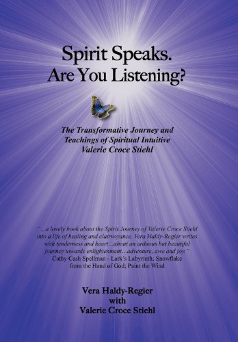 Spirit Speaks-Are You Listening  The Transformative Journey and Teachings of S [Hardcover]