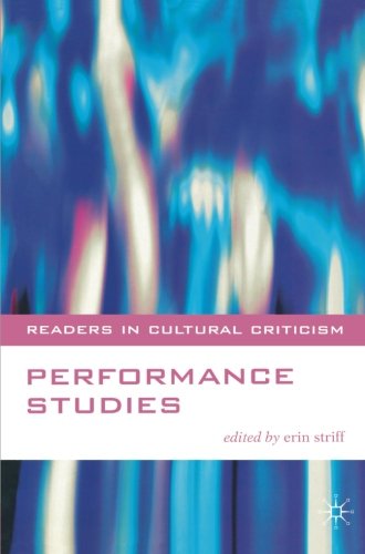 Performance Studies [Paperback]