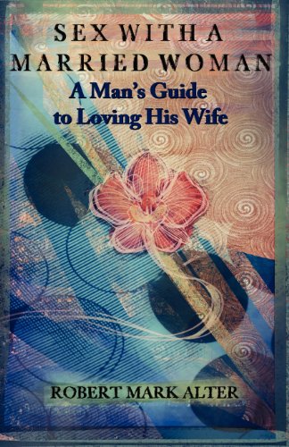 Sex With A Married Woman [Paperback]