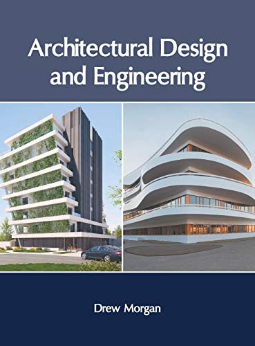 Architectural Design and Engineering [Hardcover]