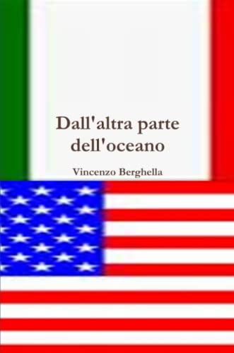 Dall'altra Parte Dell'oceano [Paperback]