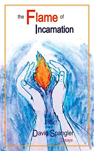 The Flame Of Incarnation [Perfect Paperback]