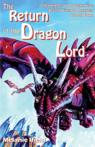 The Return Of The Dragon Lord [Paperback]