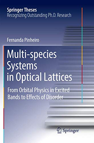 Multi-species Systems in Optical Lattices From Orbital Physics in Excited Bands [Paperback]