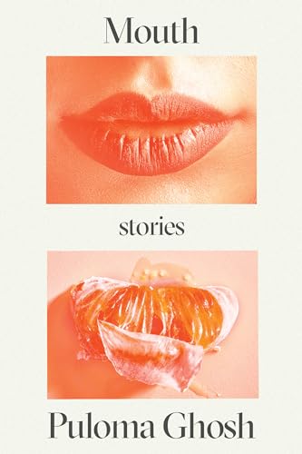 Mouth Stories [Hardcover]