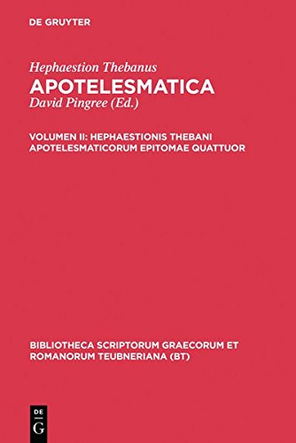 Apotelesmaticorum, vol. II Epitomae Quattuor [Hardcover]