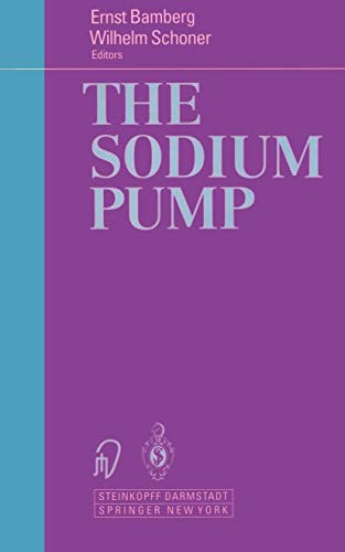The Sodium Pump Structure Mechanism, Hormonal Control and its Role in Disease [Paperback]
