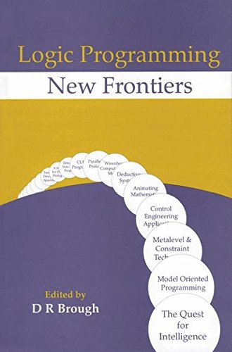 Logic Programming New Frontiers [Paperback]