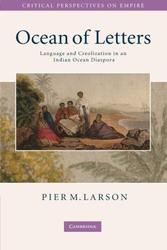 Ocean of Letters Language and Creolization in an Indian Ocean Diaspora [Paperback]