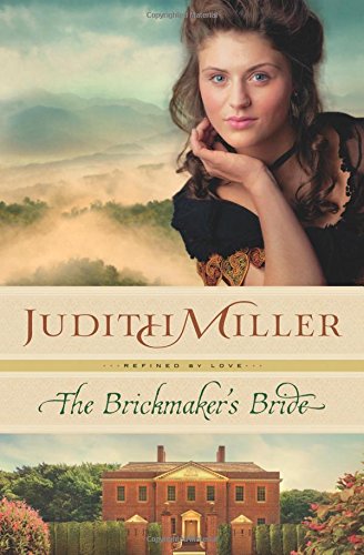 The Brickmaker's Bride (refined By Love) [Paperback]