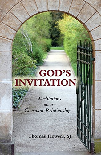 God's Invitation Meditations on a Covenant Relationship [Paperback]