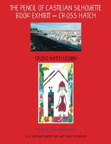 The Pencil Of Castilian Silhouette A Short Story Of Neuroscience [Paperback]