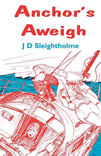 Anchor's Aweigh [Paperback]