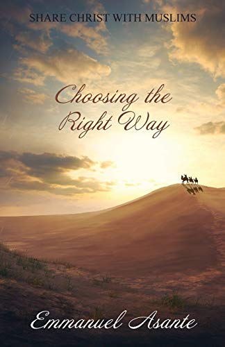 Choosing The Right Way Revised Edition [Paperback]