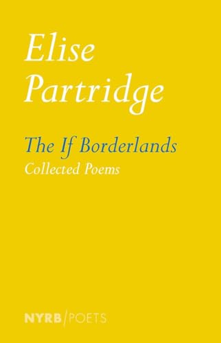 The If Borderlands Collected Poems [Paperback]