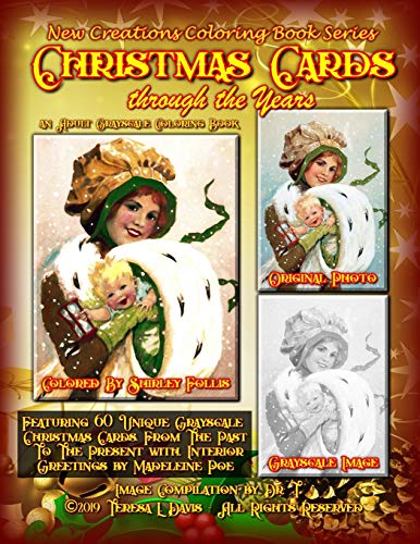 New Creations Coloring Book Series  Christmas Through The Years [Unknown]