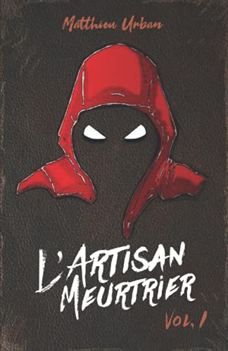 L'Artisan Meurtrier