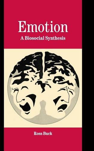 Emotion A Biosocial Synthesis [Hardcover]