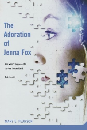 The Adoration of Jenna Fox [Paperback]