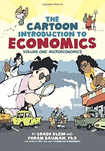 The Cartoon Introduction to Economics Volume One Microeconomics [Paperback]