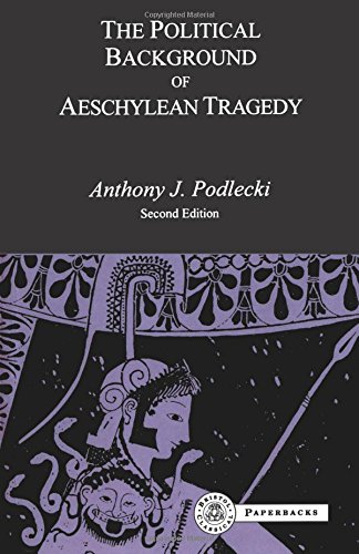 The Political Background to Aeschylean Tragedy [Paperback]