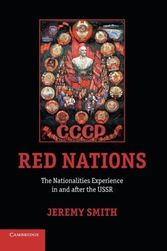 Red Nations The Nationalities Experience in and after the USSR [Paperback]