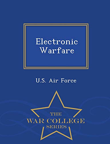 Electronic Warfare - War College Series [Paperback]