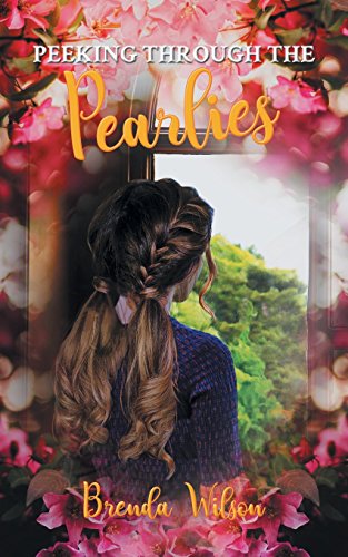 Peeking Through The Pearlies [Paperback]