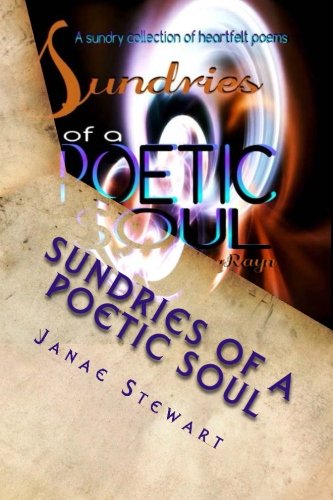 Sundries Of A Poetic Soul [Paperback]