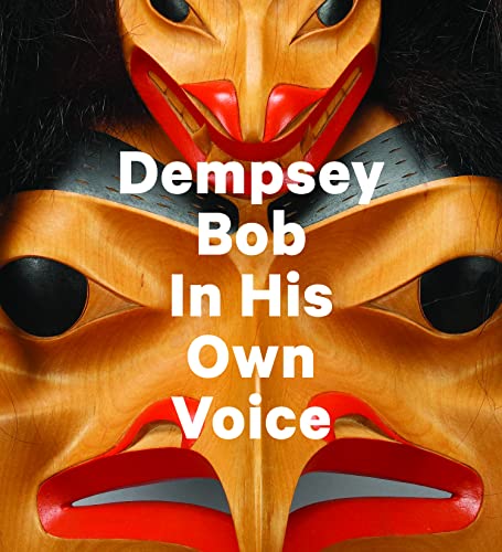 Dempsey Bob In His Own Voice [Hardcover]