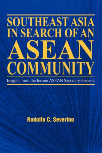 Southeast Asia In Search Of An Asean Community [Hardcover]